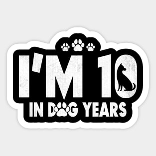 I'm 10 In Dog Years Sticker